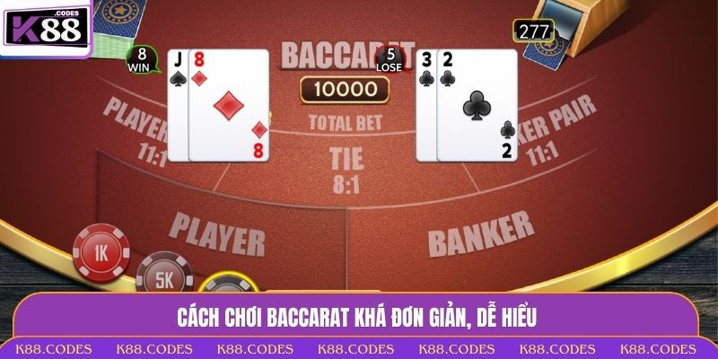 Hướng Dẫn Cách Chơi Baccarat - Bí Quyết Thắng Lớn Tại K88 cách chơi baccarat