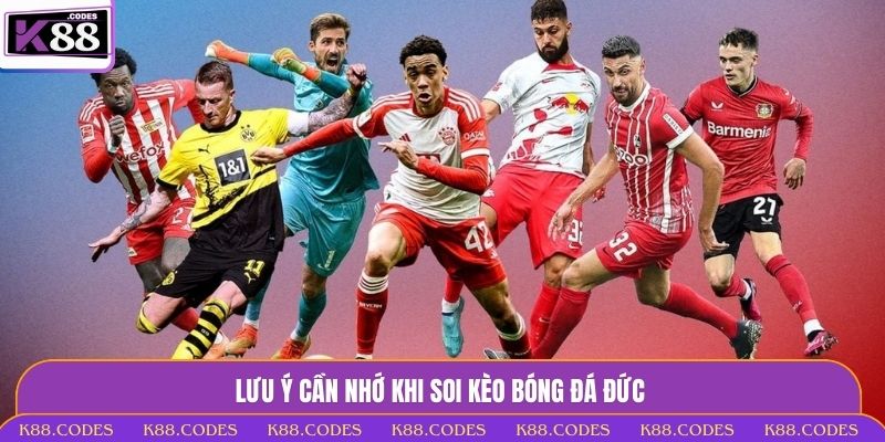 Soi Kèo Bóng Đá Đức - Bí Quyết Nâng Cao Tỷ Lệ Thắng Tại K88 soi kèo bóng đá Đức