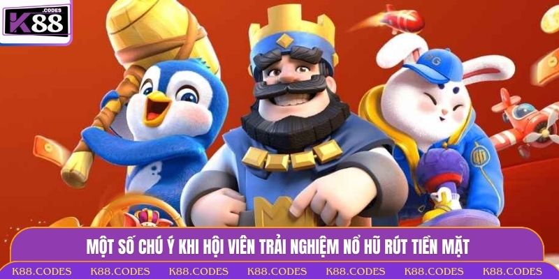 Nổ Hũ Rút Tiền Mặt - Nhận Thưởng Khủng Dễ Dàng Tại K88 nổ hũ rút tiền mặt