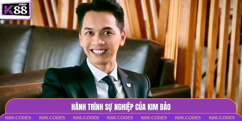 Kim Bảo - Ceo K88 Và Tầm Nhìn Phát Triển Dẫn Lối Thành Công Kim Bảo